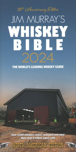 Jim Murray's Whiskey Bible 2024