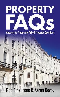 Property FAQs: Answers to Frequently Asked Property Questions