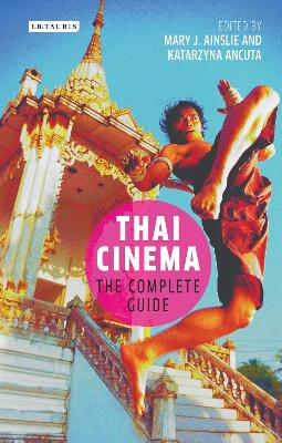 Thai Cinema: The Complete Guide