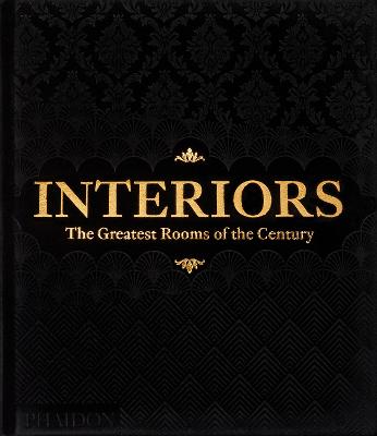 Interiors: The Greatest Rooms of the Century (Black Edition)