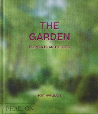 Garden: Elements and Styles Classic Format