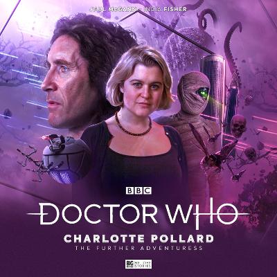 Doctor Who - The Eighth Doctor Adventures: Charlotte Pollard - The Further  Adventuress