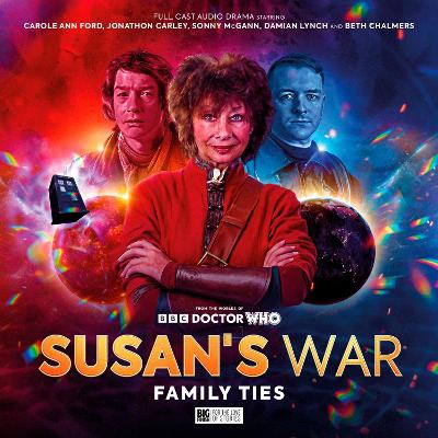 Worlds of Doctor Who: Susan's War - Family Ties