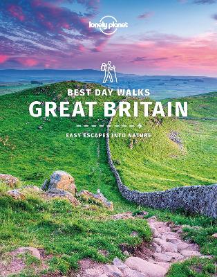 Lonely Planet Best Day Walks Great Britain 1