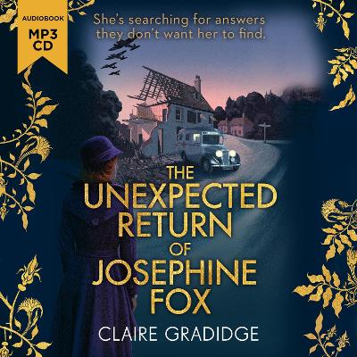 Unexpected Return of Josephine Fox: Winner of the Richard & Judy Search for a Bestseller Competition Unabridged edition