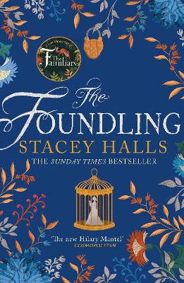 Foundling: The gripping Sunday Times bestselling historical novel, from the winner of  the Women's Prize Futures award