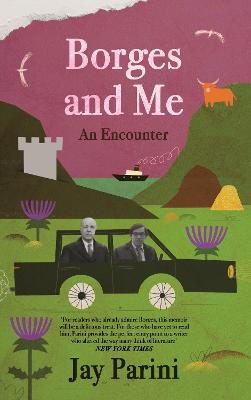 Borges and Me: An Encounter Main