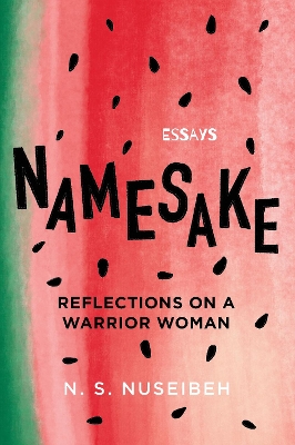 Namesake: Reflections on A Warrior Woman Main