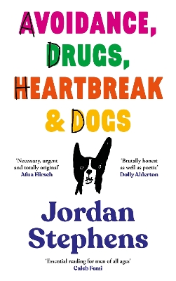 Avoidance, Drugs, Heartbreak and Dogs Main