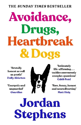 Avoidance, Drugs, Heartbreak and Dogs Main