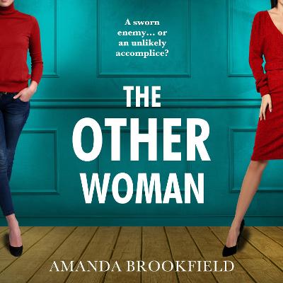 Other Woman: An unforgettable page-turner of love, marriage and lies Unabridged edition
