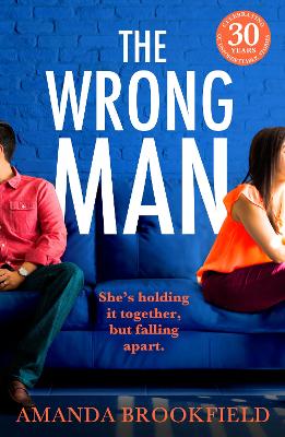 Wrong Man: A page-turning book club read from Amanda Brookfield