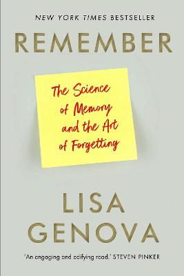 Remember: The Science of Memory and the Art of Forgetting Main