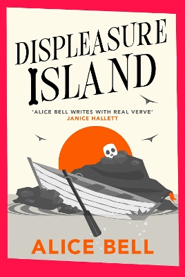 Displeasure Island: 'Warm, smart and laugh-out-loud funny' Andrea Mara Main
