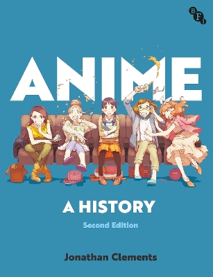 Anime: A History 2nd edition