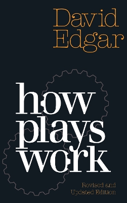 How Plays Work Revised edition