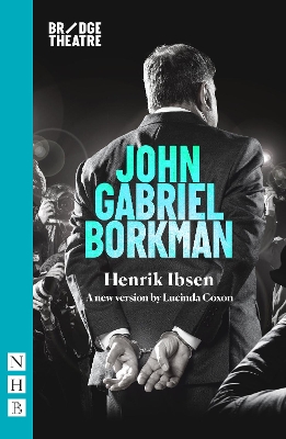 John Gabriel Borkman Bridge Theatre version