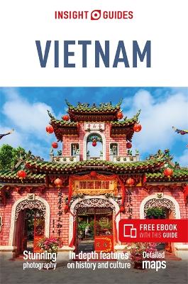 Insight Guides Vietnam: Travel Guide with eBook 9th Revised edition