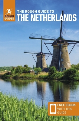 Rough Guide to the Netherlands: Travel Guide with eBook 9th Revised edition