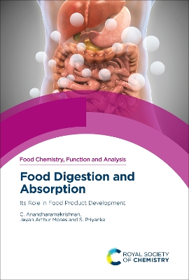 Food Digestion and Absorption: Its Role in Food Product Development
