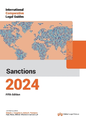 International Comparative Legal Guide: Sanctions 2024 5th edition