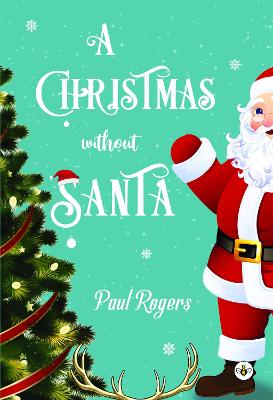 Christmas Without Santa