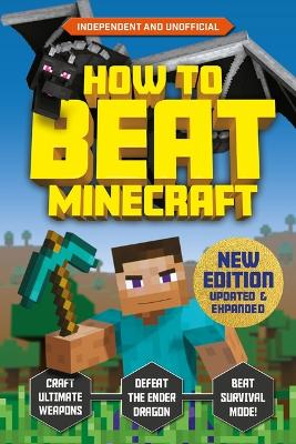 How to Beat Minecraft - Extended Edition: Independent and Unofficial GLD EXP