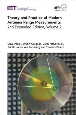 Theory and Practice of Modern Antenna Range Measurements 2nd Enlarged edition, Volume 2