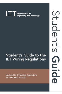 Student's Guide to the IET Wiring Regulations 3rd edition