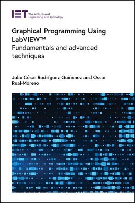 Graphical Programming Using LabVIEW(TM): Fundamentals and advanced techniques