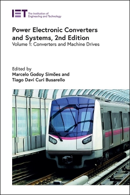 Power Electronic Converters and Systems: Converters and machine drives 2nd edition, Volume 1