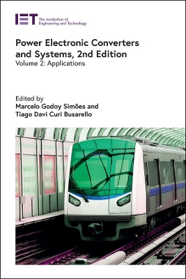 Power Electronic Converters and Systems: Applications, Volume 2