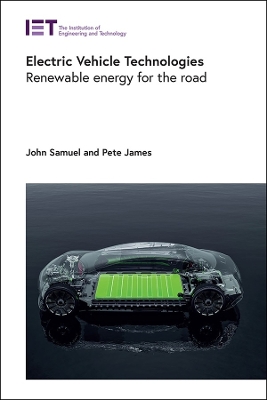 Electric Vehicle Technologies: Renewable energy for the road