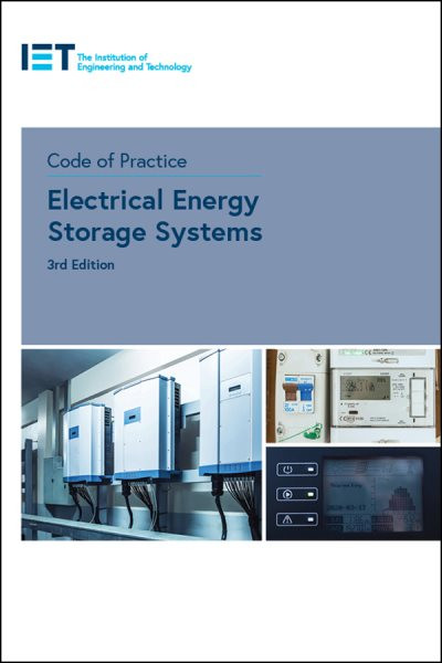 Code of Practice for Electrical Energy Storage Systems 3rd edition