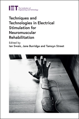 Techniques and Technologies in Electrical Stimulation for Neuromuscular  Rehabilitation