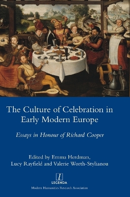 Culture of Celebration in Early Modern Europe: Essays in Honour of Richard Cooper