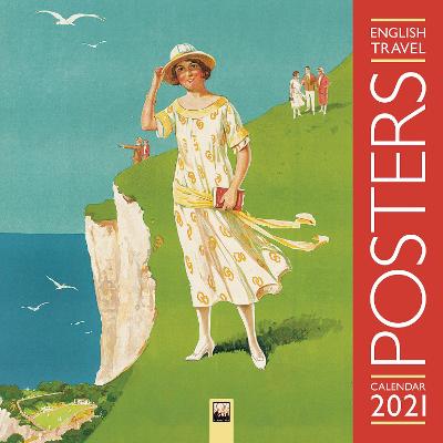 English Travel Posters Wall Calendar 2021 (Art Calendar) New edition