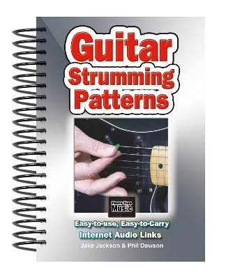 Guitar Strumming Patterns: Easy-to-Use, Easy-to-Carry, One Chord on Every Page New edition