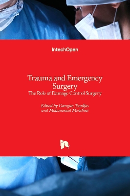 Trauma and Emergency Surgery: The Role of Damage Control Surgery