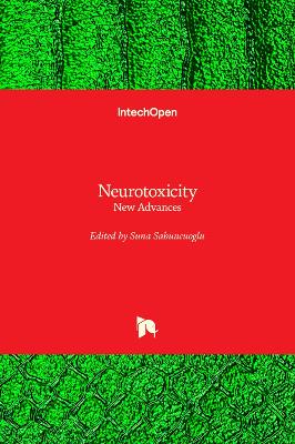 Neurotoxicity: New Advances