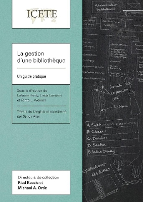 La gestion dâ€™une bibliothÃ¨que: Un guide pratique
