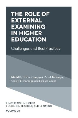 Role of External Examining in Higher Education: Challenges and Best Practices