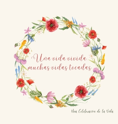 Celebración de la vida, libro funerario, libro de condolencias para firmar  (tapa dura).