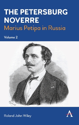 Petersburg Noverre, Volume: 2: Marius Petipa in Russia