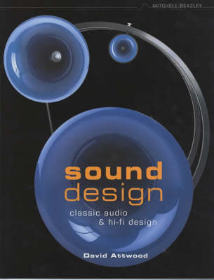 Sound Design: Classic Audio & Hi-Fi Design