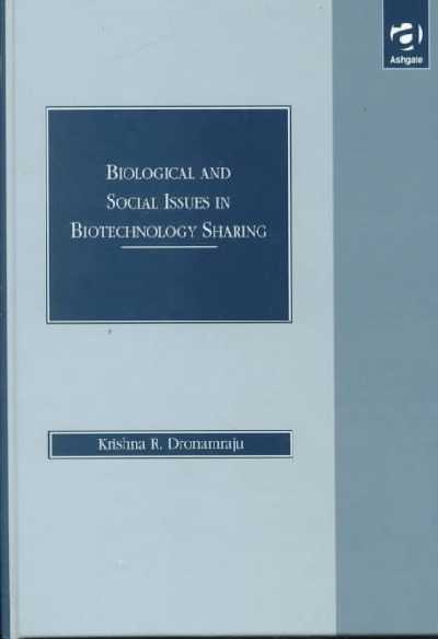 Biological and Social Issues in Biotechnology Sharing