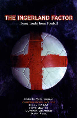 Ingerland Factor: Home Truths from Football