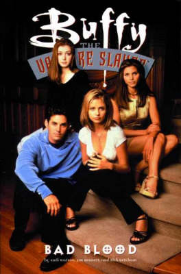 Buffy the Vampire Slayer: Bad Blood
