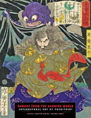 Demons From the Haunted World: Supernatural Art by Yoshitoshi