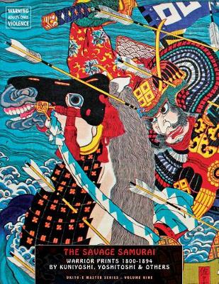 Savage Samurai: Warrior Prints 1800-1894